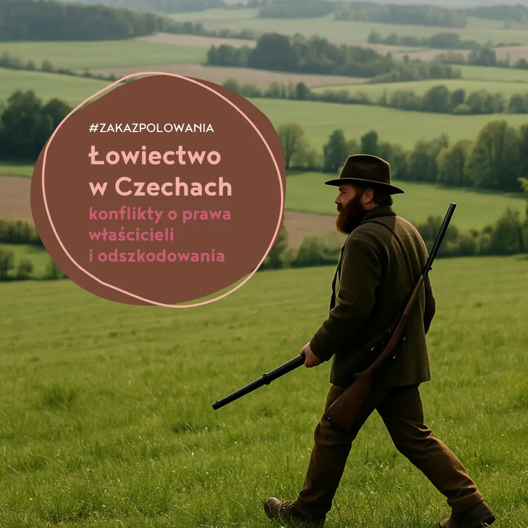 Reforma łowiectwa w Czechach - konflikty o prawa właścicieli i odszkodowania